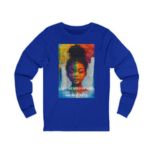 Load image into Gallery viewer, Color Me Beautiful Confidence Girl Power Long Sleeve Tee