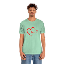 Load image into Gallery viewer, Love Front And Center Tee