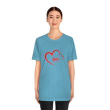 Load image into Gallery viewer, Love Front And Center Tee